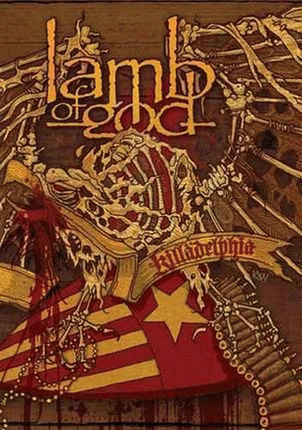 Lamb Of God : Killadelphia
